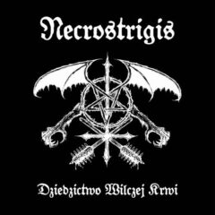 Necrostrigis – Dziedzictwo wilczej krwi